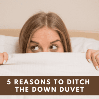 Blog – Ditch the down duvet